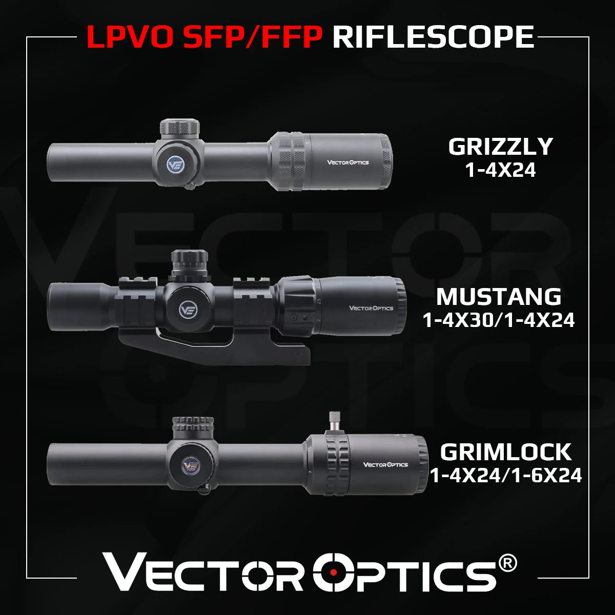 Vector Optics 1-4x24 1-6x24 SFP/FFP LPVO Riflescope